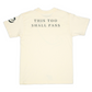 This Too Shall Pass Short Sleeve Shirt