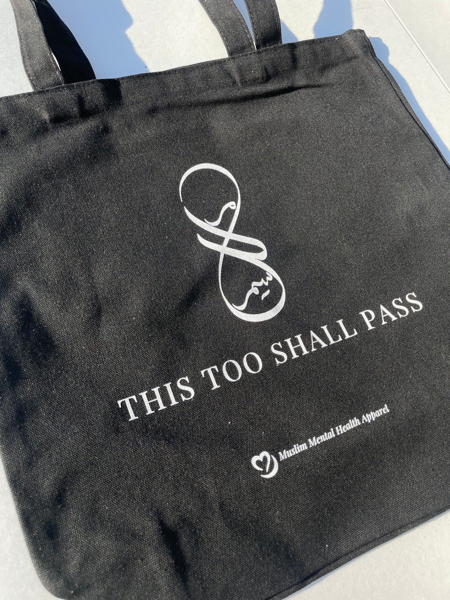 This Too Shall Pass Tote Bag