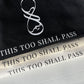 This Too Shall Pass Tote Bag