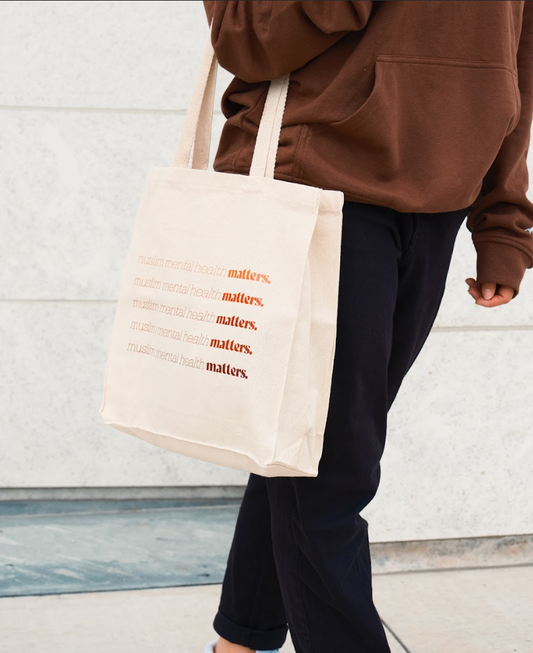 Muslim Mental Health Matters- Tote