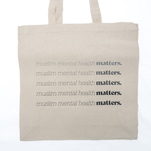 Muslim Mental Health Matters- Tote